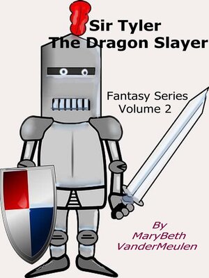 cover image of Sir Tyler the Dragon Slayer